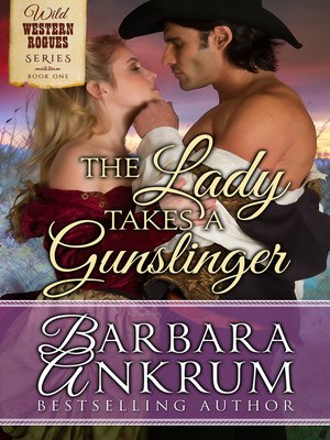 cover image of The Lady Takes A Gunslinger